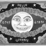 Talking Boards: The Ghostly Powers of the Ouija