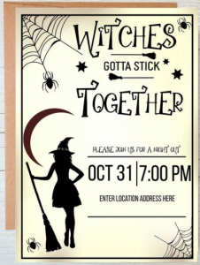 witches gotta stick together Halloween party invitation
